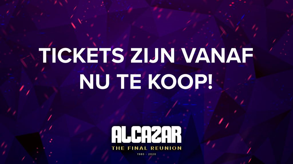 Kaartverkoop Alcazar The Final Reunion vanaf nu gestart