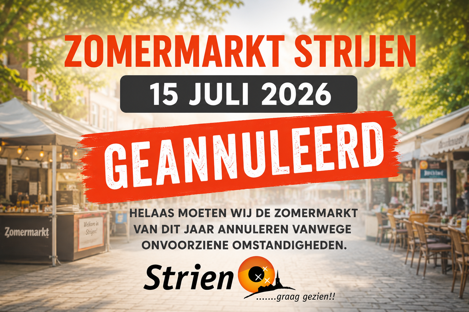 Zomermarkt Strijen op 15 juli geannuleerd