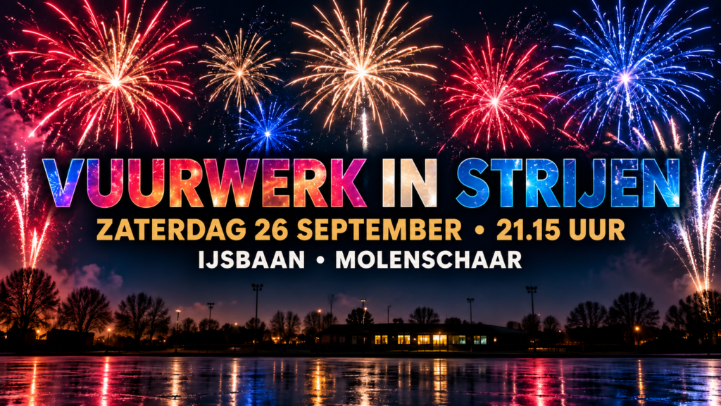 Spectaculaire vuurwerkshow zaterdagavond bij ijsbaan in Strijen